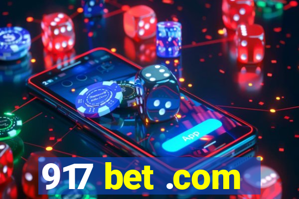 917 bet .com